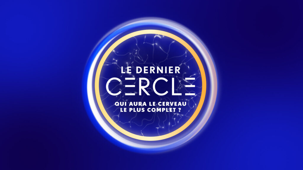 image logo émission le dernier cercle TF1 qui aura le cerveau le plus complet